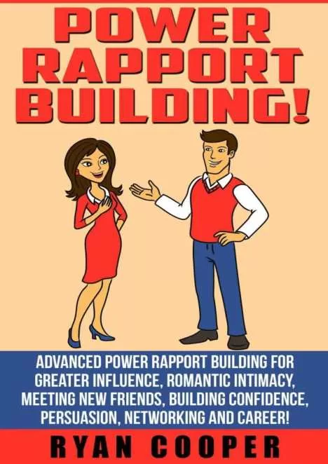 Ryan Cooper – Power Rapport Building
