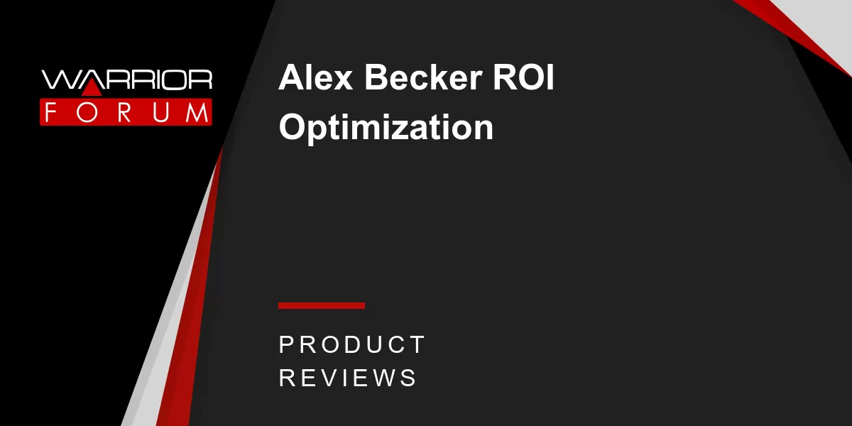 Alex Becker Roi Optimization
