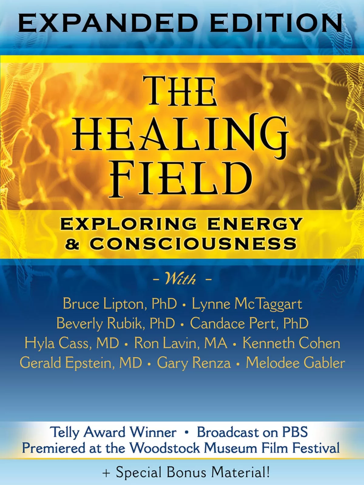 The Healing Field Exploring Energy and Consciousness