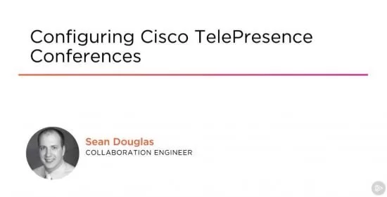 Configuring Cisco TelePresence Conferences