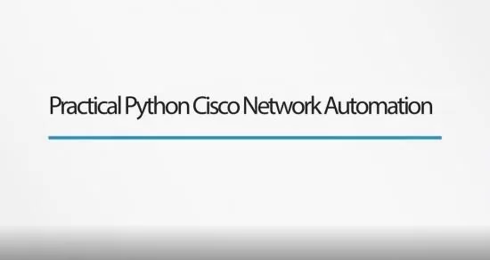 INE Practical Python Cisco Network Automation