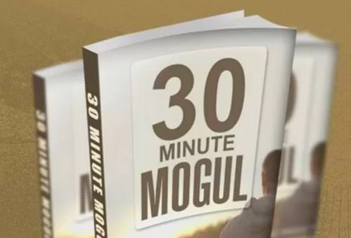 Paul Prissick Mark Barrett 30 Minute Mogul