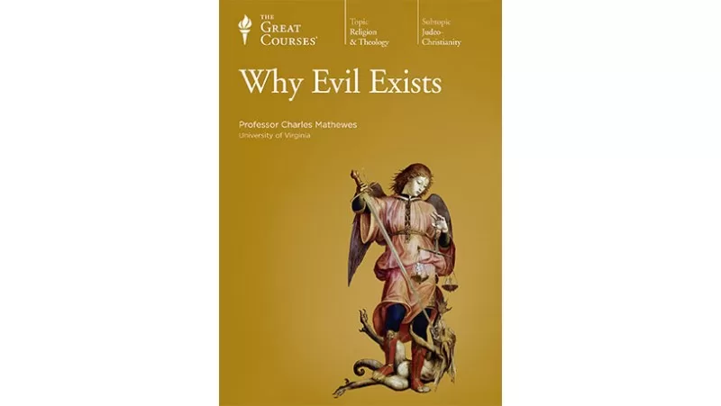 TTC Video Why Evil Exists TTC Video Why Evil Exists
