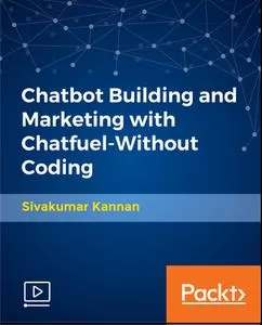 Chatbot Building and Marketing with Chatfuel Without Coding