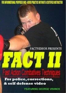 FACT 2 Fast Action Combatives Techniques