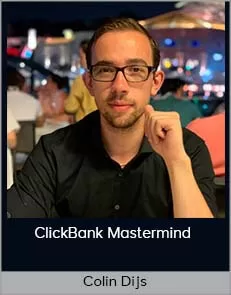 Colin Dijs ClickBank Mastermind 2020