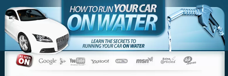 How To Run Your Car On Water How To Run Your Car On Water