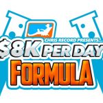 Chris Record – 8K Per Day Formula