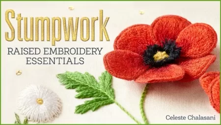 Stumpwork Raised Embroidery Essentials