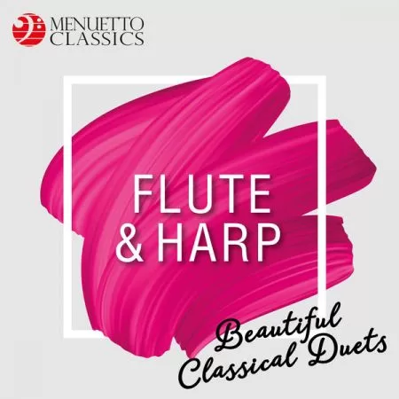 Various Artists Flute Harp Beautiful Classical Duets 2019