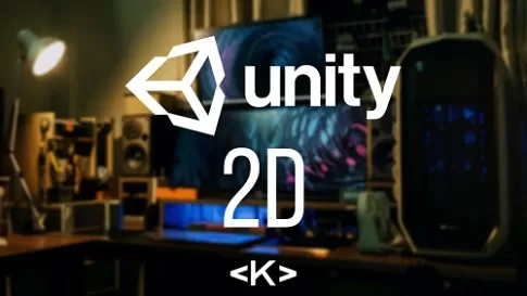 Unity 2D Game Development Complete Unity and C in Unity 2020.3