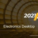 ANSYS Electronics Suite 2021 R1 x64