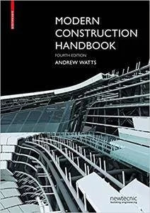 Andrew Watts Modern Construction Handbook 4th Edition 1