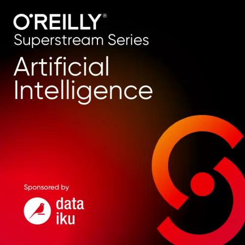 OREILLY AI Superstream Responsible AI