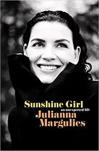 Sunshine Girl An Unexpected Life