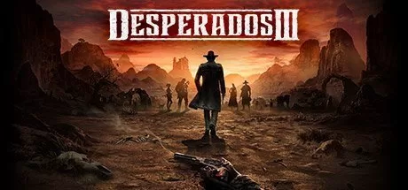 Desperados III Digital Deluxe Edition v1.7