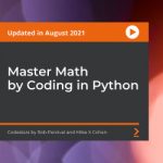Packt Master Math by Coding in Python