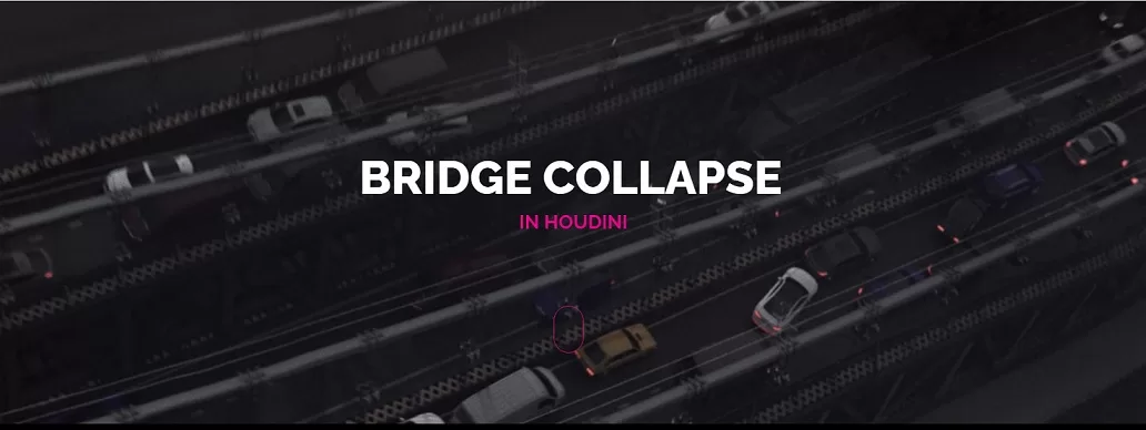 The VFX School Bridge Collapse The VFX School Bridge Collapse