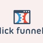 Business Automation with Click Funnels for Maximum Profit