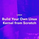 Acloud Guru Build Your Own Linux Kernel from Scratch