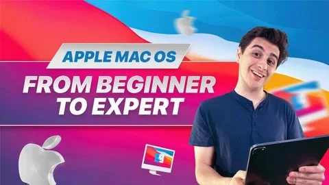 Apple Mac Os From Beginner To Expert