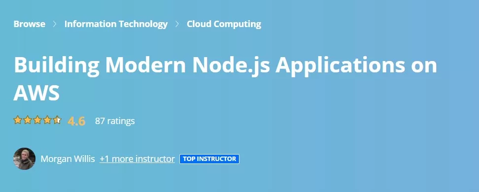 Coursera Building Modern Node.js Applications on AWS Coursera Building Modern Node.js Applications on AWS