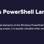 The Windows PowerShell Language