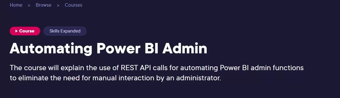 Automating Power BI Admin Automating Power BI Admin