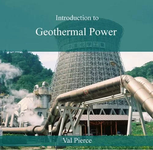 Introduction to Geothermal Power Introduction to Geothermal Power