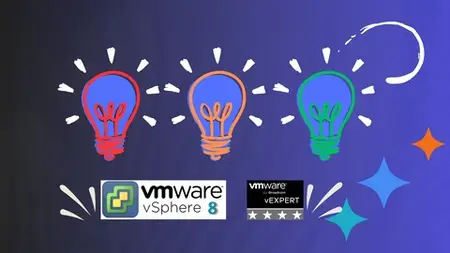 VMware vSphere 8+ The Complete Guide for Professionals