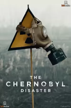 The Chernobyl Disaster S01 The Chernobyl Disaster S01 - Image 1