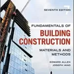 Fundamentals of Building Construction: Materials and Methods, 7 edition