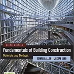 Fundamentals of Building Construction: Materials and Methods vol 6
