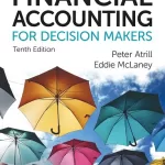 Atrill & McLaney - Financial Accounting for Decision Makers 10e