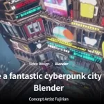 Coloso - Create a Fantastic Cyberpunk City with Blender