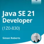 Pearson - Java SE 21 Developer (1Z0-830)