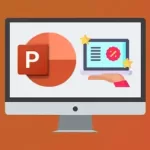 Prepare And Deliver A Presentation: Powerpoint Beginner