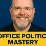 Office Politics Mastery