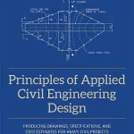 Principles of Applied Civil Engineering Design