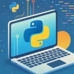 Python Programming: From Zero to your first job