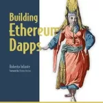Building Ethereum Dapps, Video Edition