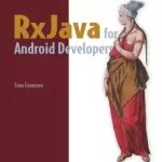 RxJava for Android Developers, Video Edition
