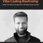 Vibe Coding Bootcamp