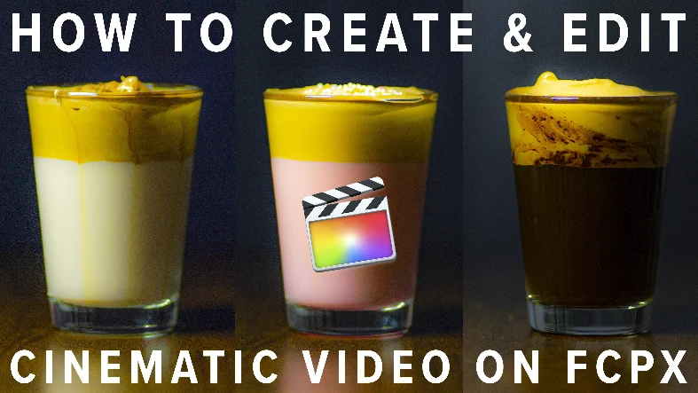 Create & Edit Cinematic Video on Final Cut Pro X Create & Edit Cinematic Video on Final Cut Pro X - Image 1