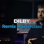 Dilby Remix Masterclass