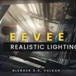 EEVEE Realistic Lighting And Rendering