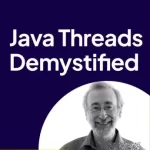 Java Threads Demystified