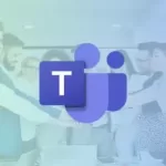 Microsoft Teams Training: Work Smarter, Communicate Better