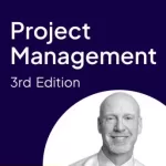 Project Management, 3rd Edition