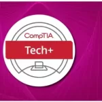 CompTIA Tech+ (FC0-071) | Complete Exam & Certification Prep